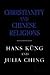 Christianity and Chinese Re...