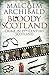 Bloody Scotland by Malcolm Archibald