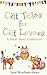Cat Tales for Cat Lovers -a...