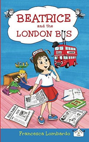 Beatrice and the London Bus (Kindle Edition)
