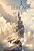 Heritage (Age of Valor #1)
