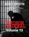 My Prison Journal - Volume 13