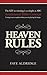 Heaven Rules: The key to wi...