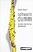 Schwarmdumm by Gunter Dueck