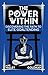 The Power Within: Discoveri...