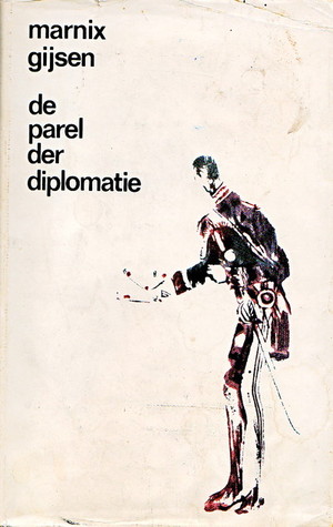 De parel der diplomatie : een divertimento