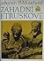Záhadní Etruskové