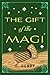The Gift of the Magi by O. Henry