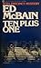 Ten Plus One (87th Precinct, #17)
