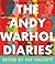 The Andy Warhol Diaries
