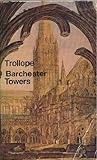 Barchester Towers by Anthony Trollope