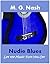 Nudie Blues: Let the Music Turn You On!