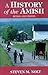 A History of the Amish: Third Edition