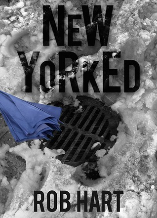 New Yorked (Ash McKenna, #1)