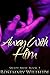 Away With Him (Swept Away Book 2)