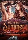 His Forever Summer by Tara Finnegan His Forever Summer by Tara Finnegan