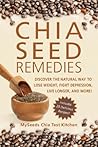 Chia Seed Remedie...