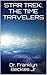 STAR TREK: THE TIME TRAVELERS