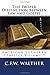 The Proper Distinction Between Law and Gospel (American Lutheran Classics)