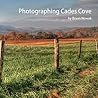 Photographing Cades Cove (Photographing the Smokies Book 1)