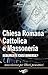Chiesa Romana Cattolica e M...