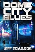 Dome City Blues