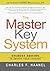 The Master Key System: Student Edition In Twenty Four Lessons