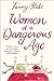 Women of a Dangerous Age by Fanny Blake