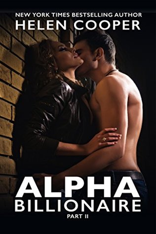 Alpha Billionaire (Alpha Billionaire, #2)