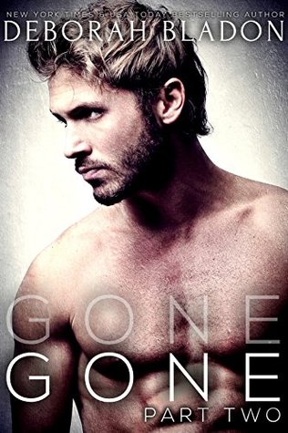 Gone - Part Two (Gone, #2)