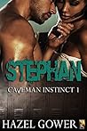Stephan (Caveman Instinct #1)