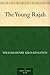 The Young Rajah
