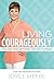 Living Courageously by Joyce Meyer