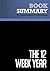 Summary: The 12 Week Year: Review and Analysis of Moran and Lennington's Book
