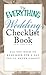 The Everything Wedding Checklist Book: All you need to remember for a day you'll never forget (Everything® Series)