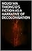 NGUGI WA THIONG’O’S FICTION AS A NARRATIVE OF DECOLONISATION