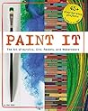 Paint It: The Art...