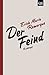 Der Feind
