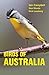 Birds of Australia: A Photo...