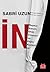 İN - Baykal Kaseti Dink Cinayeti ve Diğer Komplolar
