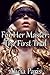 For Her Master: The First T...