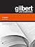 Gilbert Law Summary on Property, 18th by James E. Krier