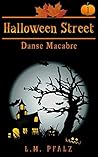 Danse Macabre: a short story (Halloween Street)