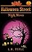 Night Moves: a short story (Halloween Street)