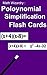 Polynomial Simplification Flash Cards (Factoring Flash Cards Book 4)