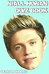 Niall Horan Quiz Book
