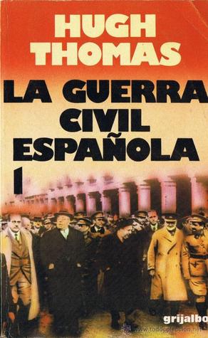 La Guerra Civil Española I