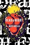 Dead of Night by Alex Abella