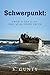 Schwerpunkt: From D-Day to the Fall of the Third Reich