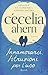 Innamorarsi. Istruzioni per l'uso by Cecelia Ahern Innamorarsi. Istruzioni per l'uso by Cecelia Ahern